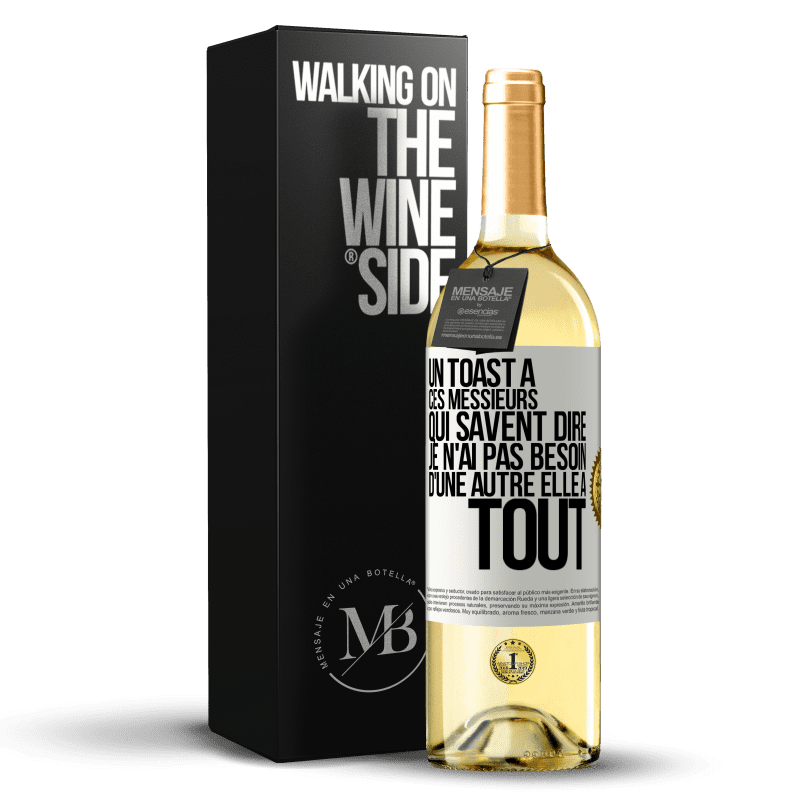 29,95 € Envoi gratuit | Vin blanc Édition WHITE Un toast à ces messieurs qui savent dire: Je n'ai pas besoin d'une autre, elle a tout Étiquette Blanche. Étiquette personnalisable Vin jeune Récolte 2025 Verdejo