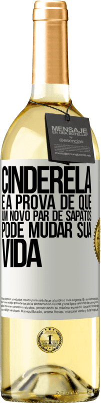 29,95 € | Vinho branco Edição WHITE Cinderela é a prova de que um novo par de sapatos pode mudar sua vida Etiqueta Branca. Etiqueta personalizável Vinho jovem Colheita 2024 Verdejo