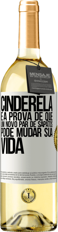 29,95 € | Vinho branco Edição WHITE Cinderela é a prova de que um novo par de sapatos pode mudar sua vida Etiqueta Branca. Etiqueta personalizável Vinho jovem Colheita 2025 Verdejo