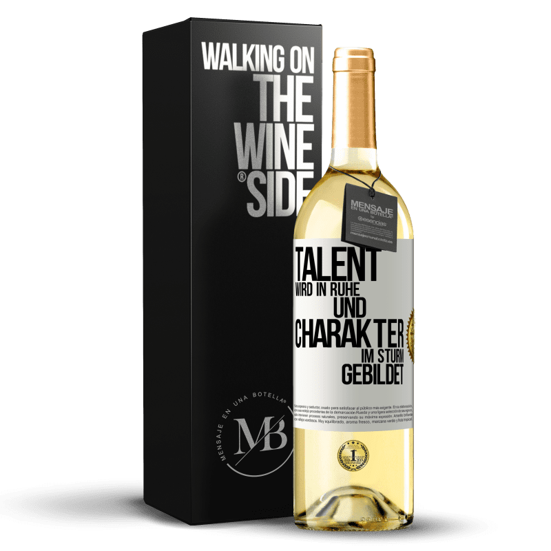 29,95 € Kostenloser Versand | Weißwein WHITE Ausgabe Talent wird in Ruhe und Charakter im Sturm gebildet Weißes Etikett. Anpassbares Etikett Junger Wein Ernte 2023 Verdejo