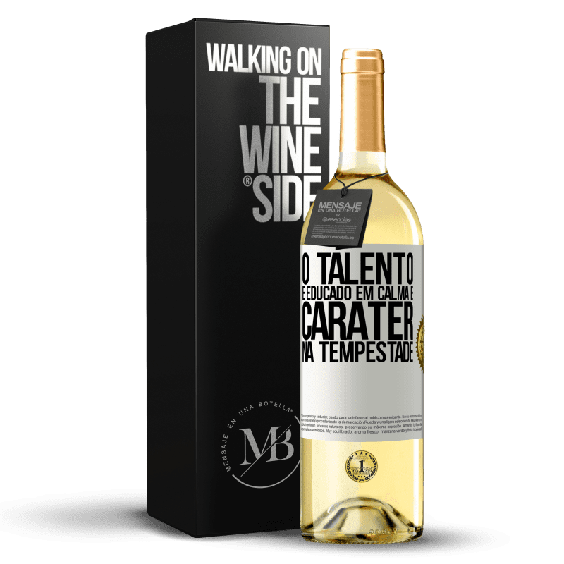 29,95 € Envio grátis | Vinho branco Edição WHITE O talento é educado em calma e caráter na tempestade Etiqueta Branca. Etiqueta personalizável Vinho jovem Colheita 2025 Verdejo