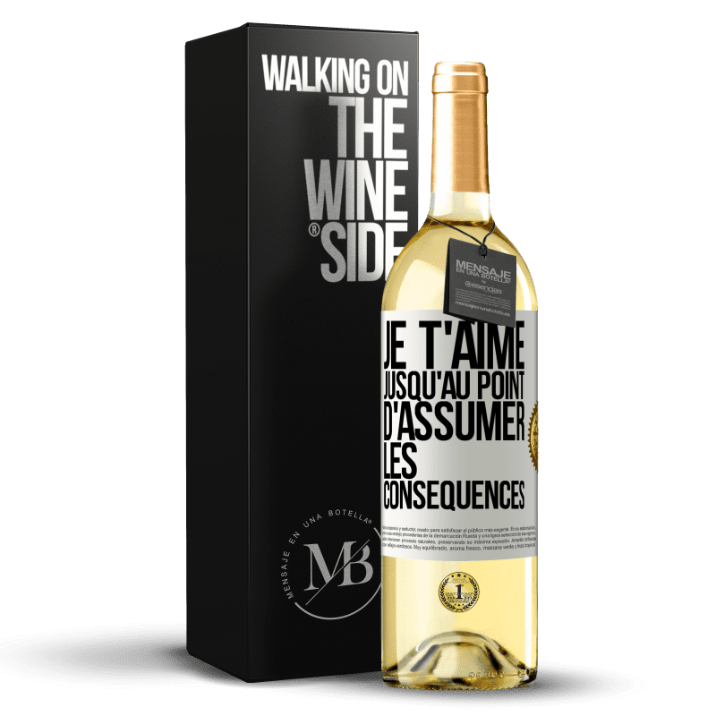 29,95 € Envoi gratuit | Vin blanc Édition WHITE Je t'aime jusqu'au point d'assumer les conséquences Étiquette Blanche. Étiquette personnalisable Vin jeune Récolte 2024 Verdejo