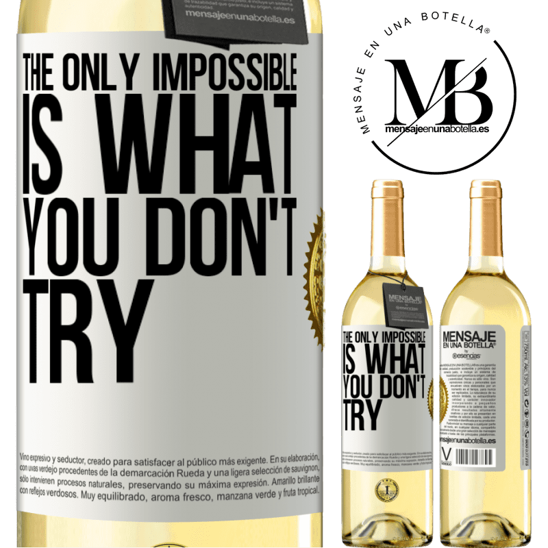 29,95 € Free Shipping | White Wine WHITE Edition The only impossible is what you don't try White Label. Customizable label Young wine Harvest 2022 Verdejo