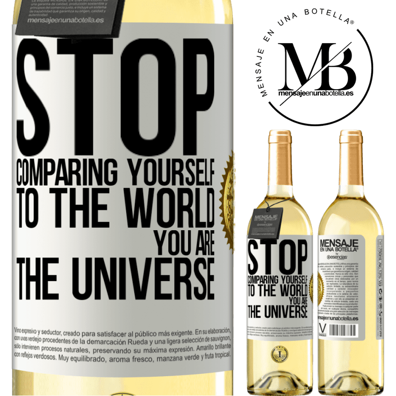 29,95 € Free Shipping | White Wine WHITE Edition Stop comparing yourself to the world, you are the universe White Label. Customizable label Young wine Harvest 2022 Verdejo