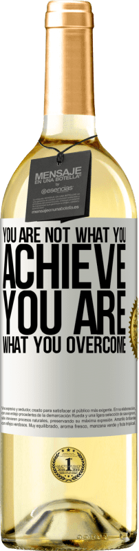 29,95 € | White Wine WHITE Edition You are not what you achieve. You are what you overcome White Label. Customizable label Young wine Harvest 2024 Verdejo