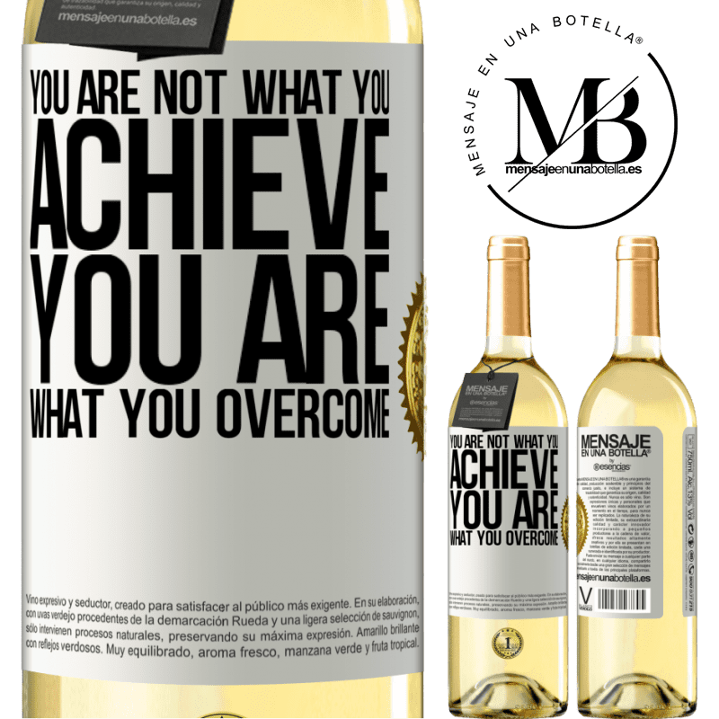 29,95 € Free Shipping | White Wine WHITE Edition You are not what you achieve. You are what you overcome White Label. Customizable label Young wine Harvest 2022 Verdejo