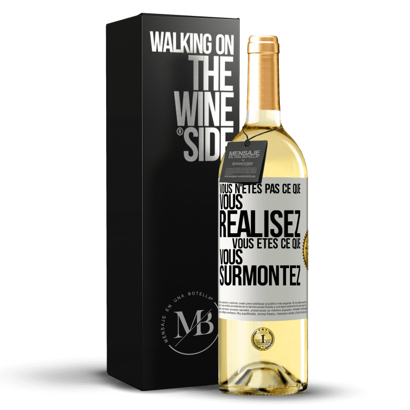 29,95 € Envoi gratuit | Vin blanc Édition WHITE Vous n'êtes pas ce que vous réalisez. Vous êtes ce que vous surmontez Étiquette Blanche. Étiquette personnalisable Vin jeune Récolte 2024 Verdejo