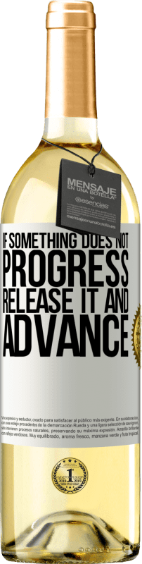 29,95 € | White Wine WHITE Edition If something does not progress, release it and advance White Label. Customizable label Young wine Harvest 2024 Verdejo