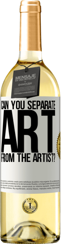«можете ли вы отделить искусство от художника?» Издание WHITE