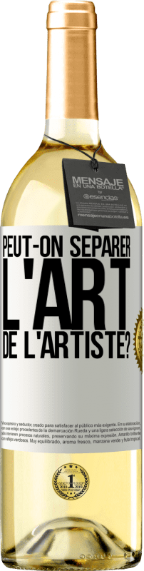 29,95 € Envoi gratuit | Vin blanc Édition WHITE Peut-on séparer l'art de l'artiste? Étiquette Blanche. Étiquette personnalisable Vin jeune Récolte 2025 Verdejo