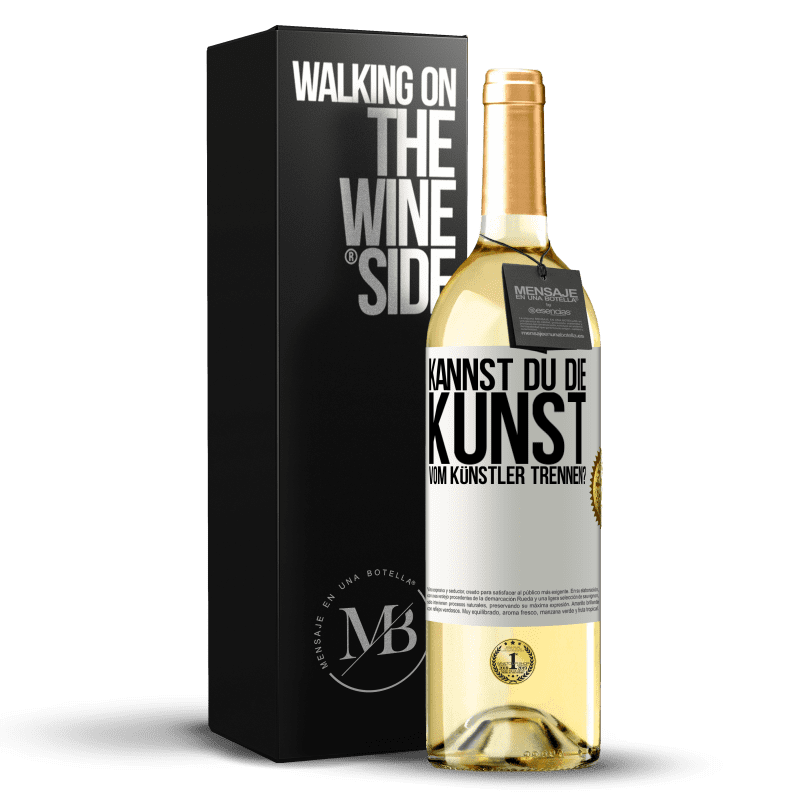 29,95 € Kostenloser Versand | Weißwein WHITE Ausgabe Kannst du die Kunst vom Künstler trennen? Weißes Etikett. Anpassbares Etikett Junger Wein Ernte 2024 Verdejo