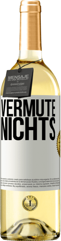 29,95 € | Weißwein WHITE Ausgabe Vermute nichts Weißes Etikett. Anpassbares Etikett Junger Wein Ernte 2023 Verdejo
