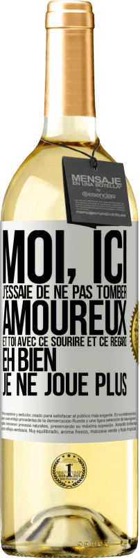 29,95 € | Vin blanc Édition WHITE Moi, ici, j'essaie de ne pas tomber amoureux et toi avec ce sourire et ce regard eh bien, je ne joue plus Étiquette Blanche. Étiquette personnalisable Vin jeune Récolte 2024 Verdejo