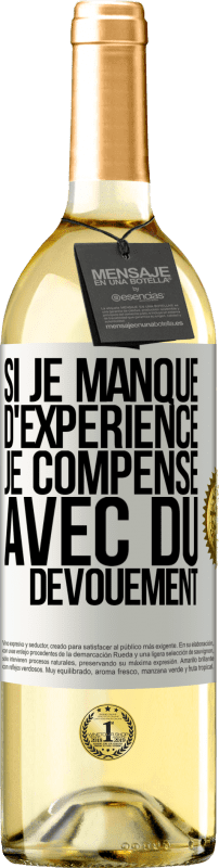 29,95 € Envoi gratuit | Vin blanc Édition WHITE Si je manque d'expérience, je compense avec du dévouement Étiquette Blanche. Étiquette personnalisable Vin jeune Récolte 2024 Verdejo