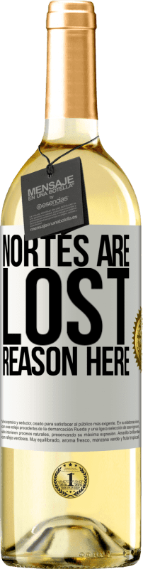 29,95 € | White Wine WHITE Edition Nortes are lost. Reason here White Label. Customizable label Young wine Harvest 2024 Verdejo