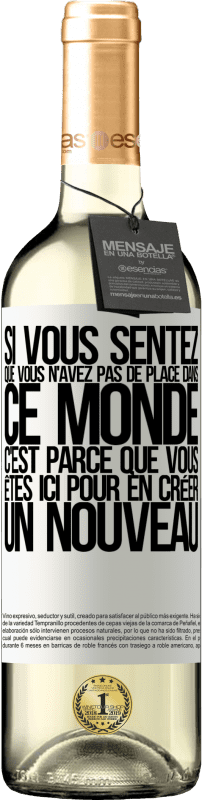 29,95 € | Vin blanc Édition WHITE Si vous sentez que vous n'avez pas de place dans ce monde, c'est parce que vous êtes ici pour en créer un nouveau Étiquette Blanche. Étiquette personnalisable Vin jeune Récolte 2025 Verdejo
