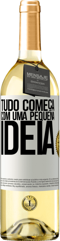 29,95 € Envio grátis | Vinho branco Edição WHITE Tudo começa com uma pequena ideia Etiqueta Branca. Etiqueta personalizável Vinho jovem Colheita 2023 Verdejo