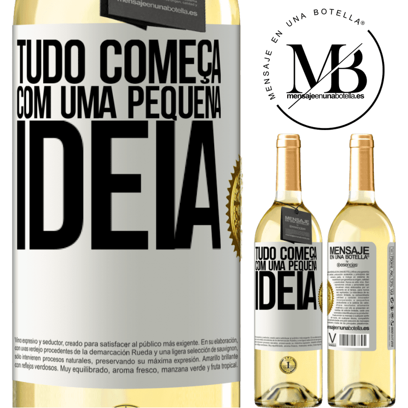 29,95 € Envio grátis | Vinho branco Edição WHITE Tudo começa com uma pequena ideia Etiqueta Branca. Etiqueta personalizável Vinho jovem Colheita 2025 Verdejo