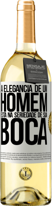 29,95 € Envio grátis | Vinho branco Edição WHITE A elegância de um homem está na seriedade de sua boca Etiqueta Branca. Etiqueta personalizável Vinho jovem Colheita 2024 Verdejo