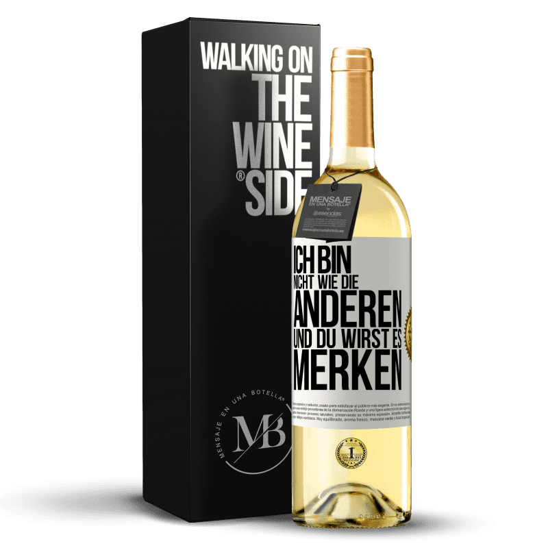 29,95 € Kostenloser Versand | Weißwein WHITE Ausgabe Ich bin nicht wie die anderen, und du wirst es merken Weißes Etikett. Anpassbares Etikett Junger Wein Ernte 2023 Verdejo