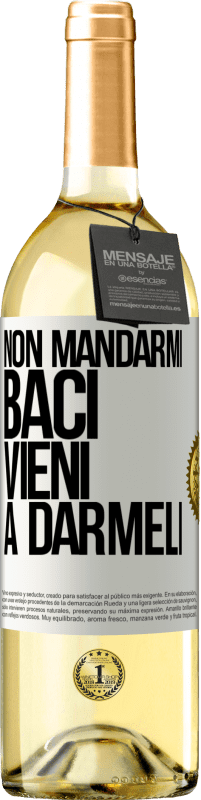 29,95 € | Vino bianco Edizione WHITE Non mandarmi baci, vieni a darmeli Etichetta Bianca. Etichetta personalizzabile Vino giovane Raccogliere 2025 Verdejo