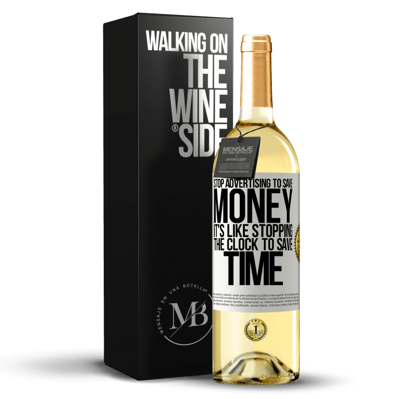 29,95 € 送料無料 | 白ワイン WHITEエディション お金を節約するために広告を停止します。時間を節約するために時計を停止するようなものです ホワイトラベル. カスタマイズ可能なラベル 若いワイン 収穫 2023 Verdejo