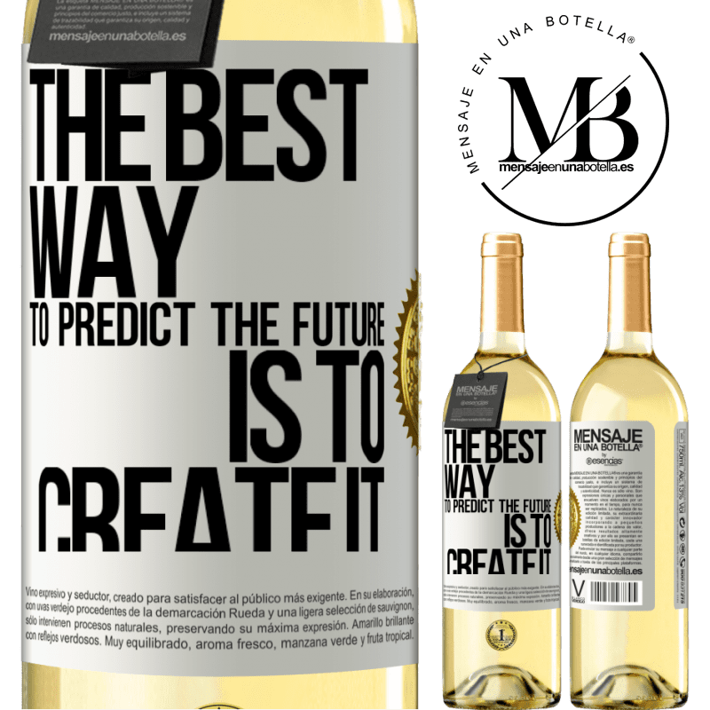 29,95 € Free Shipping | White Wine WHITE Edition The best way to predict the future is to create it White Label. Customizable label Young wine Harvest 2022 Verdejo