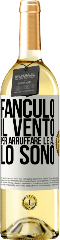 29,95 € Spedizione Gratuita | Vino bianco Edizione WHITE Fanculo il vento, per arruffare le ali, lo sono Etichetta Bianca. Etichetta personalizzabile Vino giovane Raccogliere 2024 Verdejo