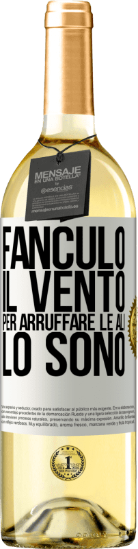 29,95 € Spedizione Gratuita | Vino bianco Edizione WHITE Fanculo il vento, per arruffare le ali, lo sono Etichetta Bianca. Etichetta personalizzabile Vino giovane Raccogliere 2025 Verdejo