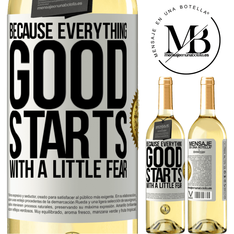 29,95 € Free Shipping | White Wine WHITE Edition Because everything good starts with a little fear White Label. Customizable label Young wine Harvest 2022 Verdejo