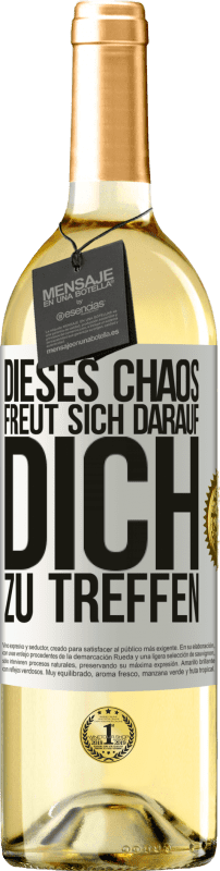 «Dieses Chaos freut sich darauf, dich zu treffen» WHITE Ausgabe