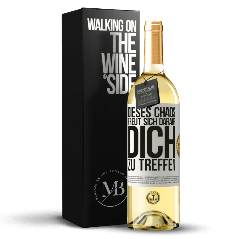 29,95 € Kostenloser Versand | Weißwein WHITE Ausgabe Dieses Chaos freut sich darauf, dich zu treffen Weißes Etikett. Anpassbares Etikett Junger Wein Ernte 2023 Verdejo