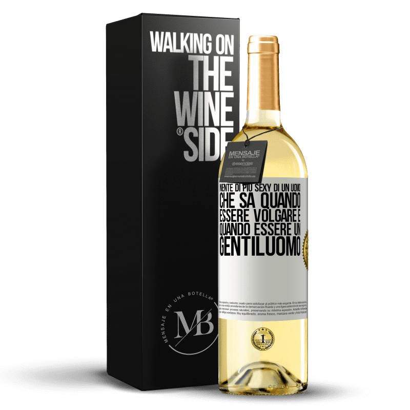 29,95 € Spedizione Gratuita | Vino bianco Edizione WHITE Niente di più sexy di un uomo che sa quando essere volgare e quando essere un gentiluomo Etichetta Bianca. Etichetta personalizzabile Vino giovane Raccogliere 2024 Verdejo