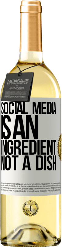 29,95 € | Белое вино Издание WHITE Социальные медиа это ингредиент, а не блюдо Белая этикетка. Настраиваемая этикетка Молодое вино Урожай 2023 Verdejo