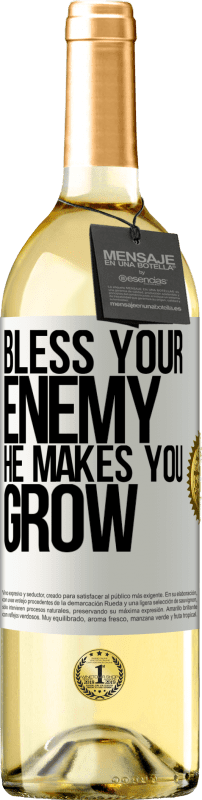 29,95 € | Белое вино Издание WHITE Благослови своего врага. Он заставляет тебя расти Белая этикетка. Настраиваемая этикетка Молодое вино Урожай 2025 Verdejo