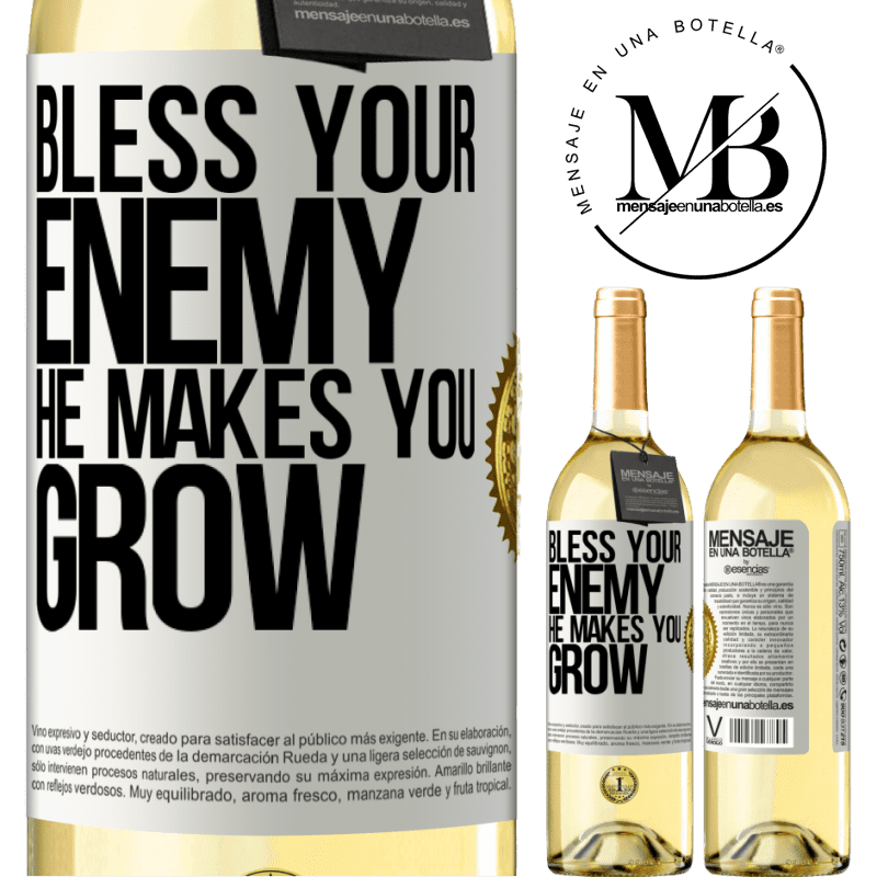 29,95 € Free Shipping | White Wine WHITE Edition Bless your enemy. He makes you grow White Label. Customizable label Young wine Harvest 2022 Verdejo
