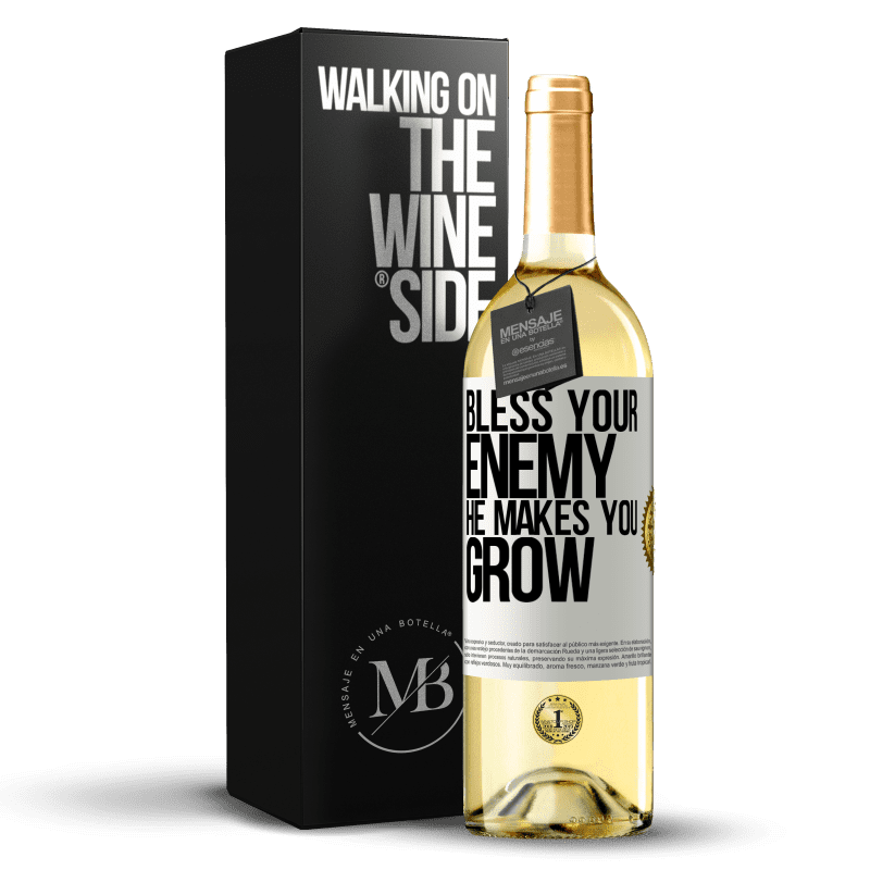 29,95 € Free Shipping | White Wine WHITE Edition Bless your enemy. He makes you grow White Label. Customizable label Young wine Harvest 2023 Verdejo
