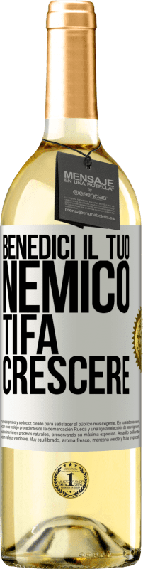 29,95 € | Vino bianco Edizione WHITE Benedici il tuo nemico. Ti fa crescere Etichetta Bianca. Etichetta personalizzabile Vino giovane Raccogliere 2024 Verdejo