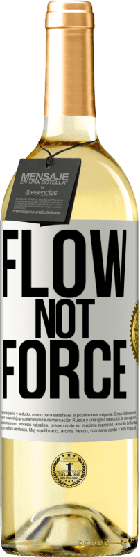 29,95 € | White Wine WHITE Edition Flow, not force White Label. Customizable label Young wine Harvest 2024 Verdejo