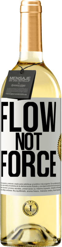 29,95 € Free Shipping | White Wine WHITE Edition Flow, not force White Label. Customizable label Young wine Harvest 2025 Verdejo