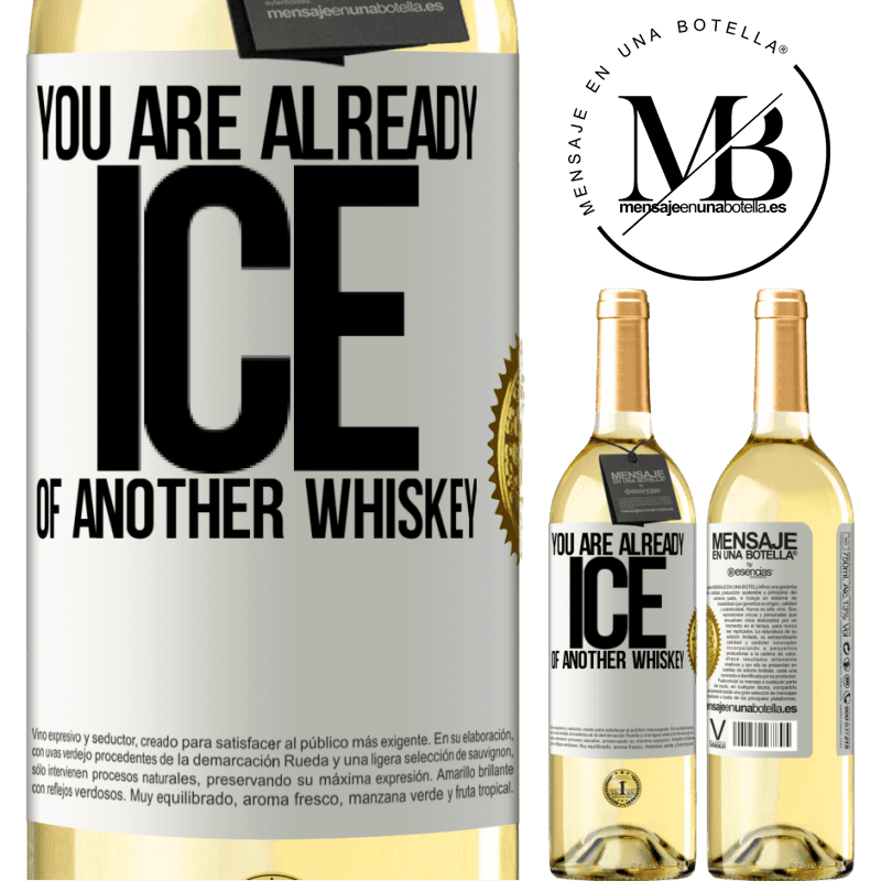 29,95 € Free Shipping | White Wine WHITE Edition You are already ice of another whiskey White Label. Customizable label Young wine Harvest 2022 Verdejo