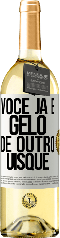 29,95 € Envio grátis | Vinho branco Edição WHITE Você já é gelo de outro uísque Etiqueta Branca. Etiqueta personalizável Vinho jovem Colheita 2025 Verdejo