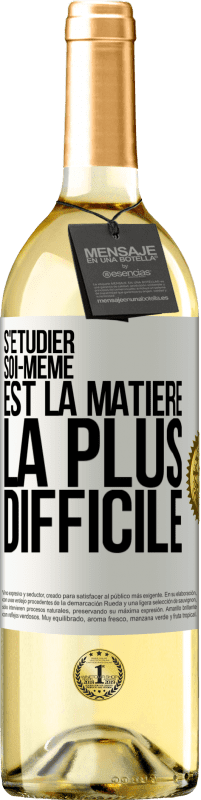 29,95 € | Vin blanc Édition WHITE S'étudier soi-même est la matière la plus difficile Étiquette Blanche. Étiquette personnalisable Vin jeune Récolte 2024 Verdejo