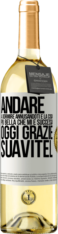 29,95 € | Vino bianco Edizione WHITE Andare a dormire annusandoti è la cosa più bella che mi è successa oggi. Grazie Suavitel Etichetta Bianca. Etichetta personalizzabile Vino giovane Raccogliere 2024 Verdejo