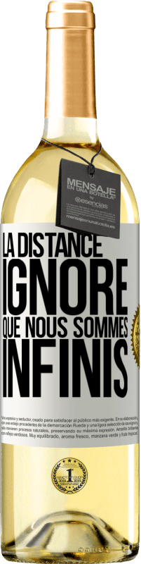 29,95 € | Vin blanc Édition WHITE La distance ignore que nous sommes infinis Étiquette Blanche. Étiquette personnalisable Vin jeune Récolte 2024 Verdejo