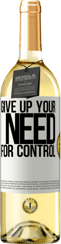 29,95 € | White Wine WHITE Edition Give up your need for control White Label. Customizable label Young wine Harvest 2024 Verdejo