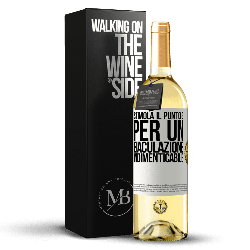 29,95 € Spedizione Gratuita | Vino bianco Edizione WHITE Stimola il punto G per un'eiaculazione indimenticabile Etichetta Bianca. Etichetta personalizzabile Vino giovane Raccogliere 2024 Verdejo