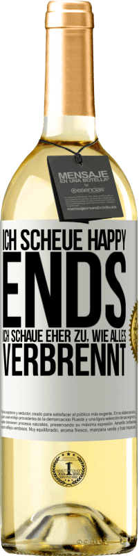 29,95 € | Weißwein WHITE Ausgabe Ich scheue Happy Ends, ich schaue eher zu, wie alles verbrennt Weißes Etikett. Anpassbares Etikett Junger Wein Ernte 2025 Verdejo