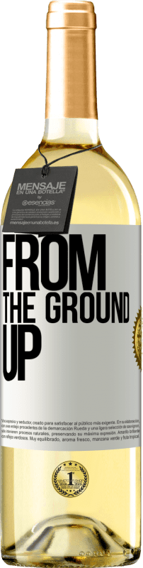 29,95 € Free Shipping | White Wine WHITE Edition From The Ground Up White Label. Customizable label Young wine Harvest 2025 Verdejo
