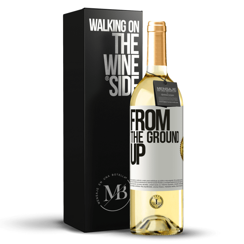 29,95 € Kostenloser Versand | Weißwein WHITE Ausgabe From The Ground Up Weißes Etikett. Anpassbares Etikett Junger Wein Ernte 2023 Verdejo